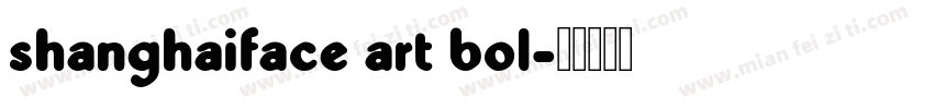 shanghaiface art bol字体转换